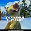Image result for Sid the Sloth Movie Quotes