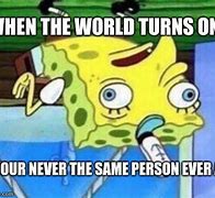 Image result for As the World Turns Meme