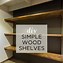 Image result for Simple Wooden Shelves
