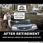 Image result for Sad Retirement Meme