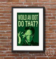 Image result for Best Dwight Schrute Quotes