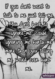 Image result for Don't Talk to Me Quotes