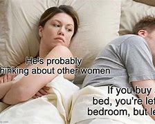 Image result for Bedroom Think Memes