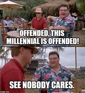 Image result for Offend No Body Meme