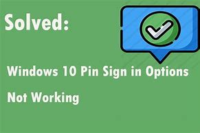 Image result for Win 10-Pin Number Forgot