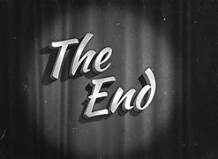 Image result for The End On Movie Screen