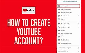 Image result for How to Open YouTube Account