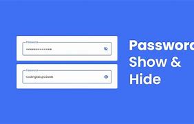 Image result for Show/Hide Password Icon