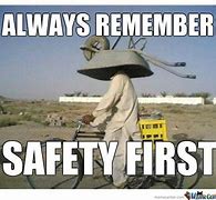 Image result for Funny Workplace Safety Quotes