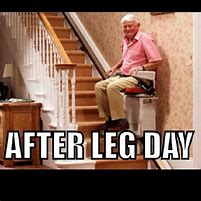 Image result for Funny After Leg Day Workouts