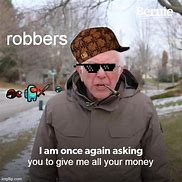 Image result for Robbery Meme