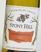 Image result for Stony Hill Chardonnay Pinot Chardonnay