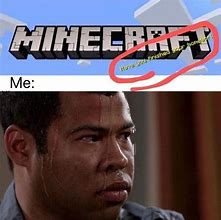 Image result for Minecraft Memes Clean Funny
