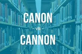 Image result for Canon vs Canyon