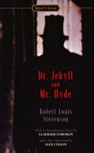 Image result for The Strange Case of Dr. Jekyll and Mr. Hyde Tagline or Quotations