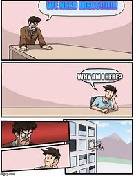 Image result for Boardroom Meme