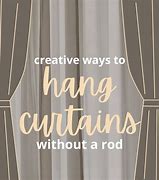 Image result for Hanging Curtains without Rod
