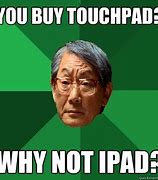 Image result for Touchpad Memes