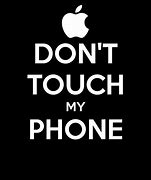 Image result for Keep Calm and Don't Thuch My iPad