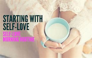 Image result for Simple Self-Love Routine
