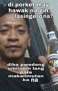 Image result for Pinoy Memes Latest