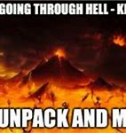 Image result for Best Hell Memes 2019