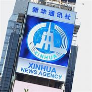 Image result for Xinhua News Agency Xinhua