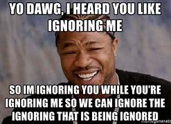 Image result for Ignore Face