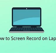 Image result for How to Rec On Laptop