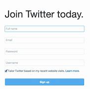 Image result for Twitter Sign Up Page