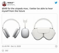 Image result for Apple Air Pods Max Meme