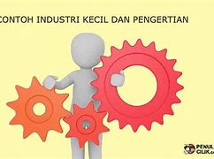 Image result for Gambar Industri Kecil