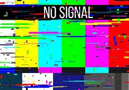 Image result for No Signal On TV Font