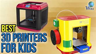 Image result for Best 3D Printer Kids
