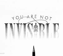 Image result for Feeling Invisible