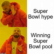 Image result for Winning Your Own Football Pool Meme