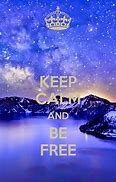 Image result for Keep Calm Quotes Galaxy Wallpaper