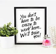 Image result for Funny Signs Wall Art