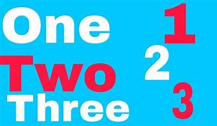 Image result for One 1 Two 2