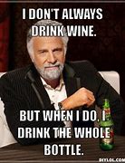 Image result for Wine Memes Funny