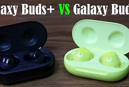 Image result for Samsung Galaxy Buds vs Galaxy Buds Plus