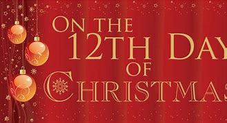 Image result for On the 12th Day of Christmas