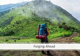 Image result for forging ahead