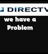 Image result for DirecTV Error