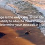 Image result for Great Quotes About Change