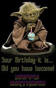 Image result for Yoda Happy Birthday Meme