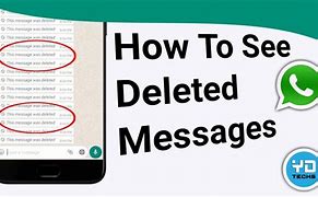 Image result for How to See Deleted Message Whats App