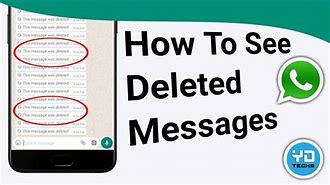 Image result for How to Check Deleted Messages On Whats App