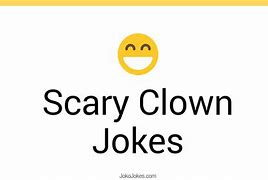 Image result for Funny Scary Clown Jokes