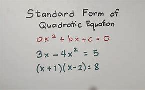 Image result for Express the Quadratic Equation in Standard Form